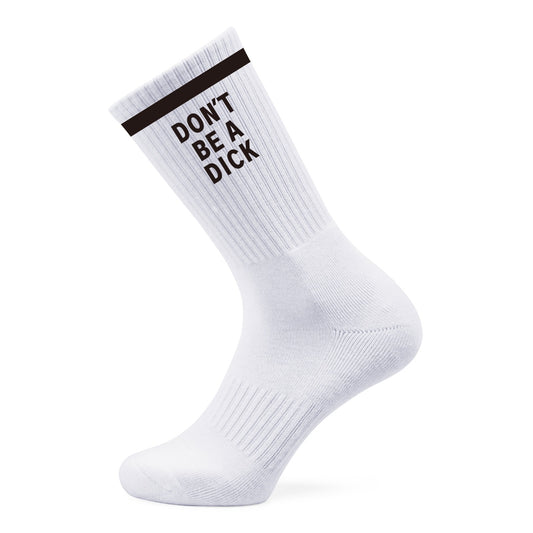 Don’t Be A Dick Socks - Sox UK