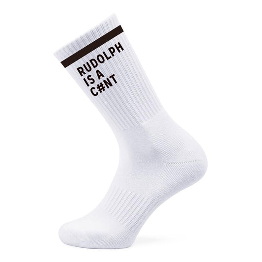 Rudolph is a C#nt Socks - Sox UK